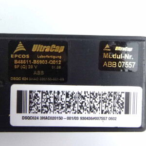 ABB / EPCOS Ultracap DSQC624 3HAC020150-001/03 B48611-B5903-Q012 GEB