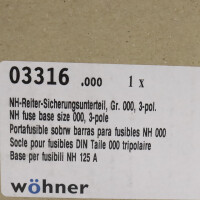 Wöhner NH-Sicherungsunterteil 03316 OVP