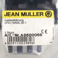 Jean Müller Leistenführung LF01/SASIL 00-1 A8600066 OVP
